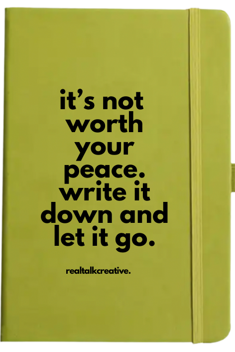 It's not worth your Peace Journal